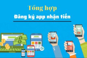 Tải App Ngân Hàng Nhận Tiền